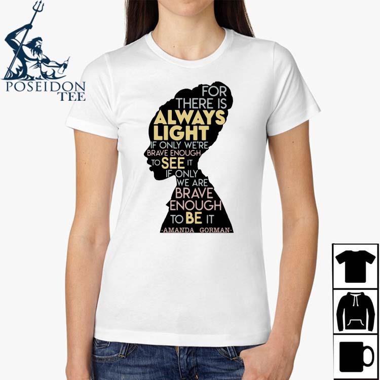 there is always light shirt