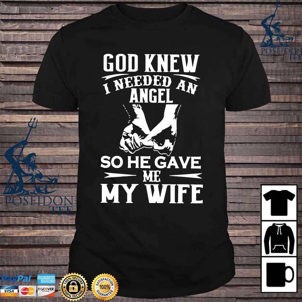 god knew i needed an angel so he gave me my wife