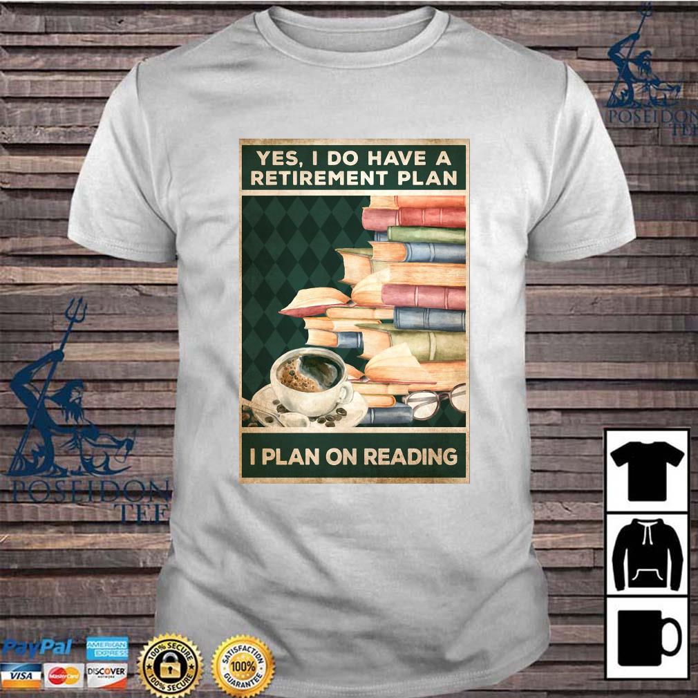 get naked i have a plan shirt