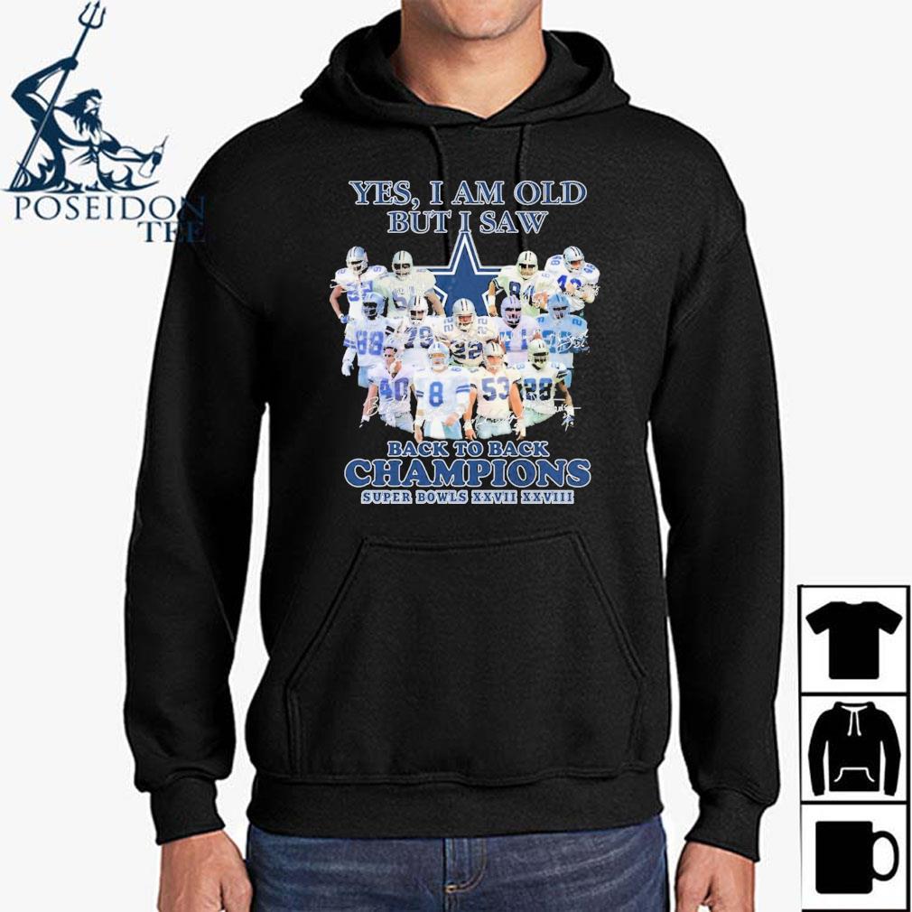 Yes i'm old but i saw Dallas Cowboys super bowl champions shirt, hoodie,  sweater, long sleeve and tank top