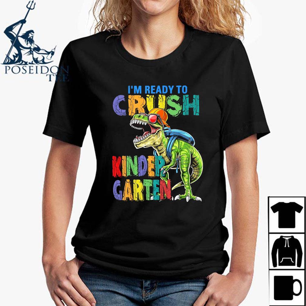 im going to crush kindergarten shirt