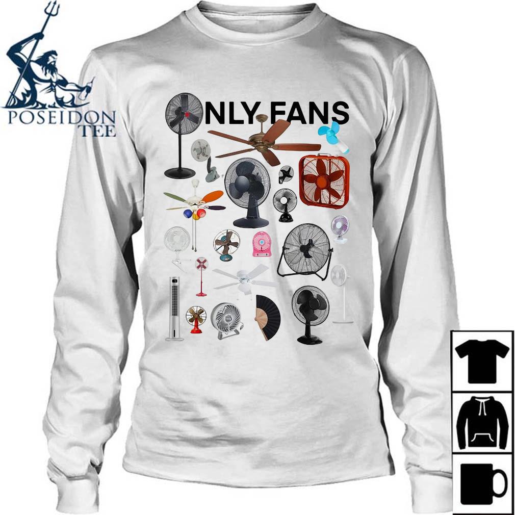 only fans shirt with fans