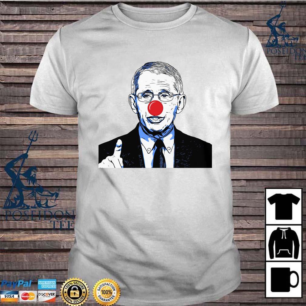 fauci the clown shirt