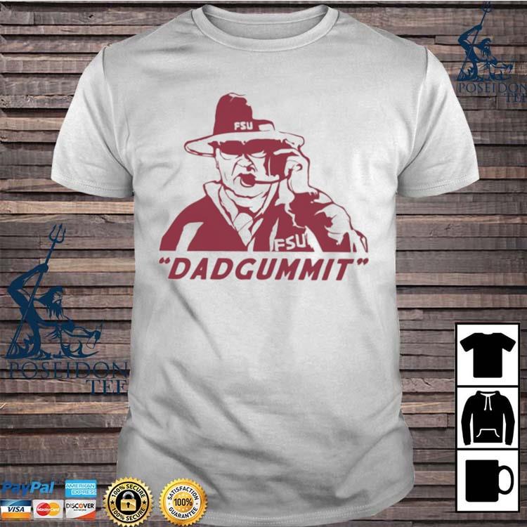 dadgummit fsu shirt