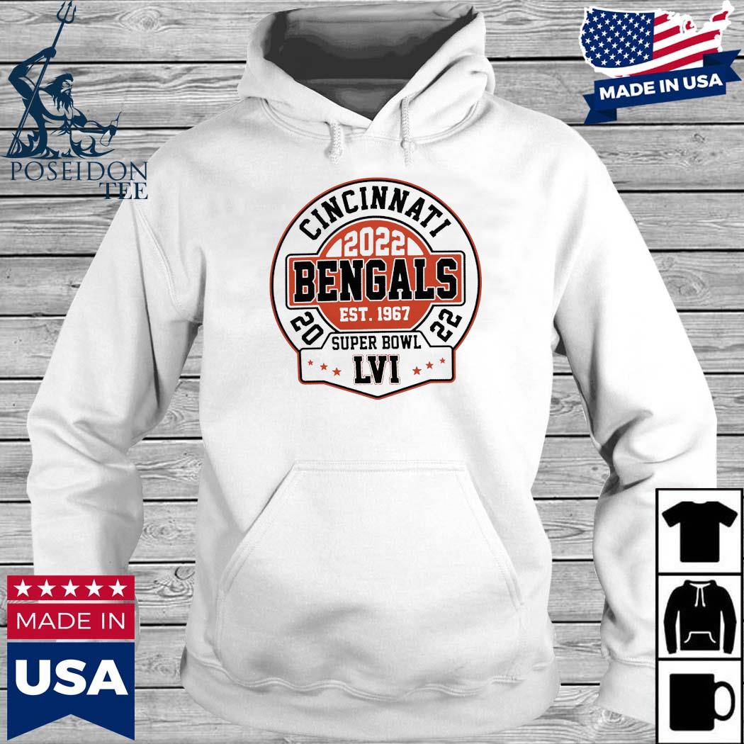 Super Bowl 2022 Cincinnati Bengals est 1967 T-shirt, hoodie, sweater, long  sleeve and tank top