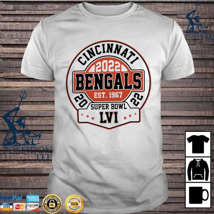 Super Bowl 2022 Cincinnati Bengals est 1967 T-shirt, hoodie