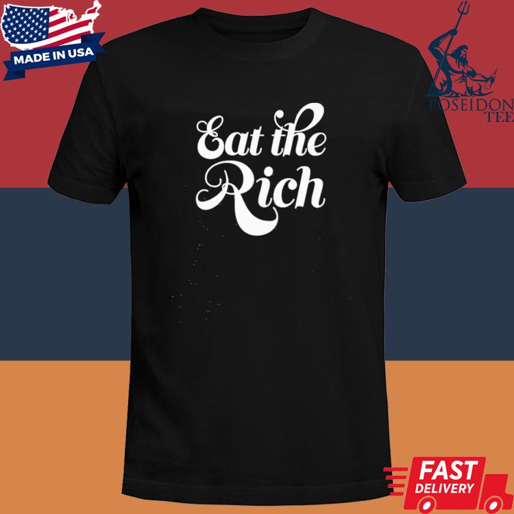 Official Erika Eat The Rich Shirt