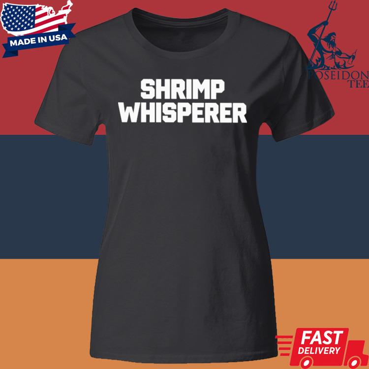 Official Shrimp Whisperer Shirt Classic Womens