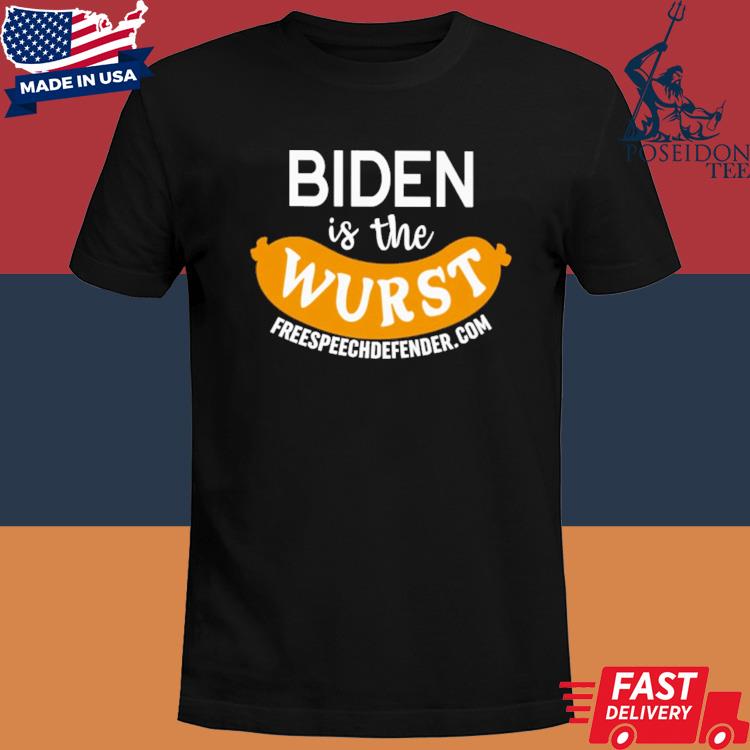 Official Biden is the wurst shirt