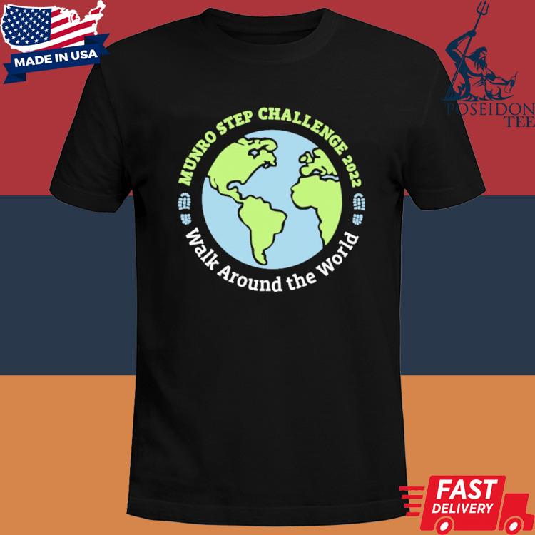 Official Munro step challenge 2022 walk around the world shirt