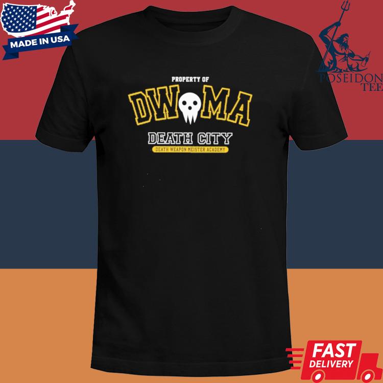 Official Property Of Dwma Death City Death Weapon Meister Academy Shirt