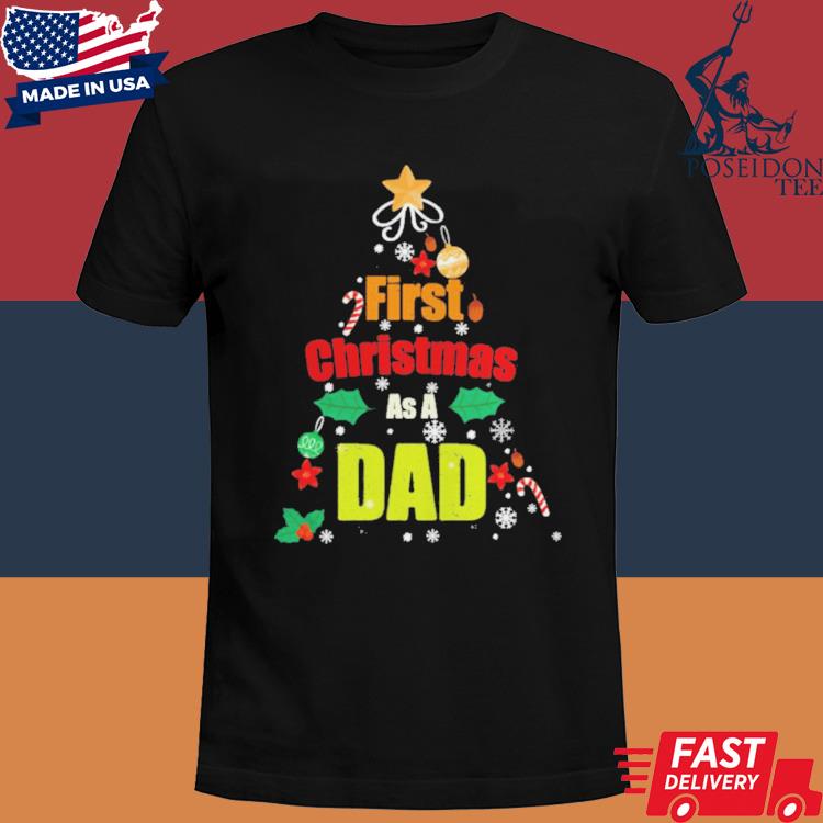 Official First Christmas as a dad T-shirt