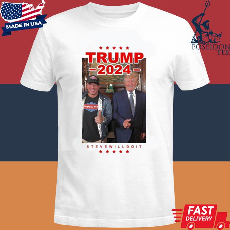 Official Steve will do it Trump 2024 T-shirt