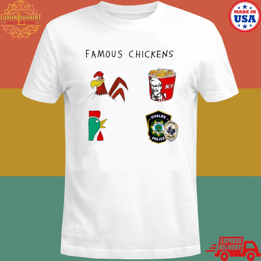 Official Luke Rudkowski Famous Chickens Kf Uvalde Police shirt