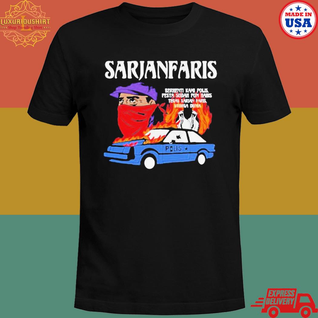 Official Sarianfaris berhentI kamI polis T-shirt