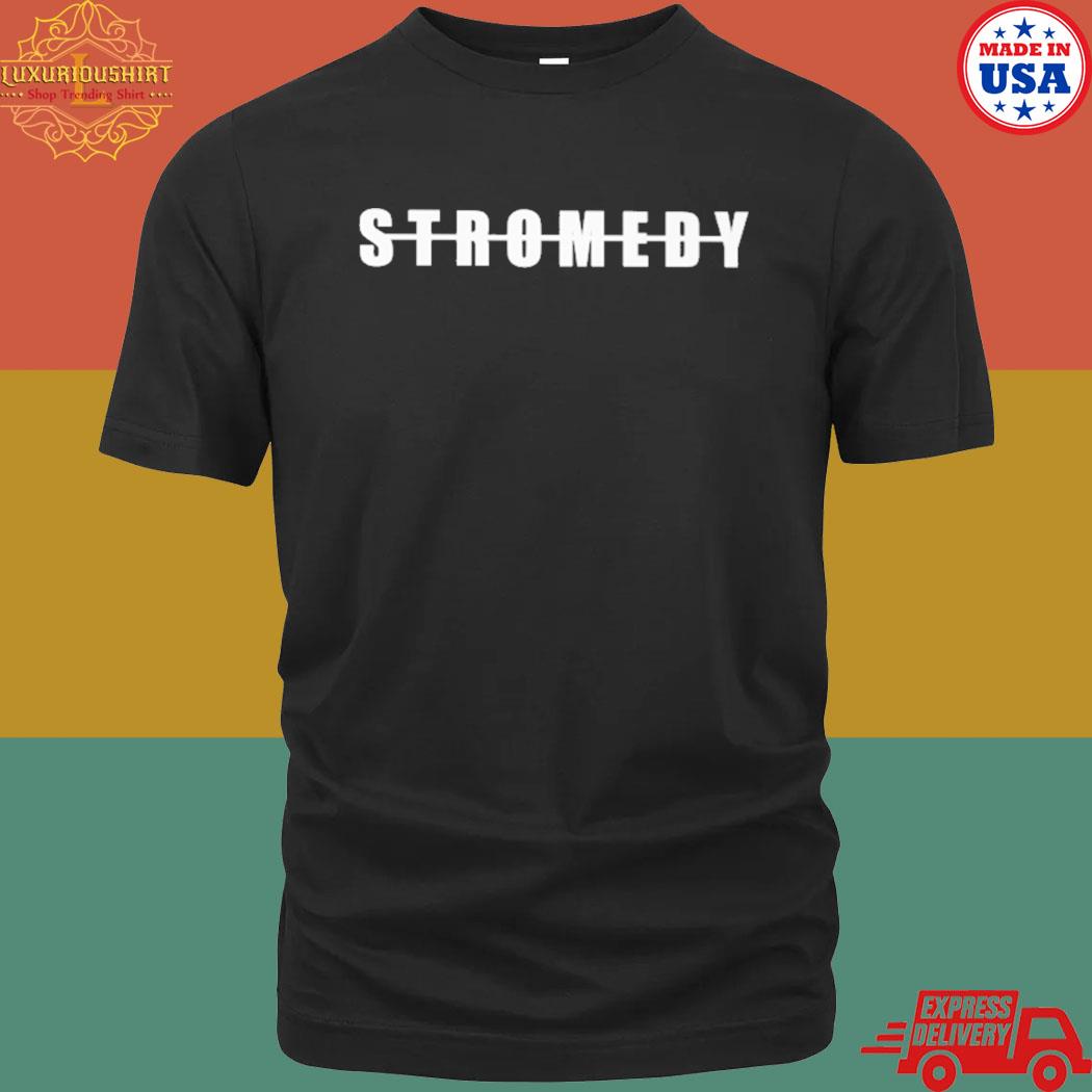 Official Signature stromedy shirt