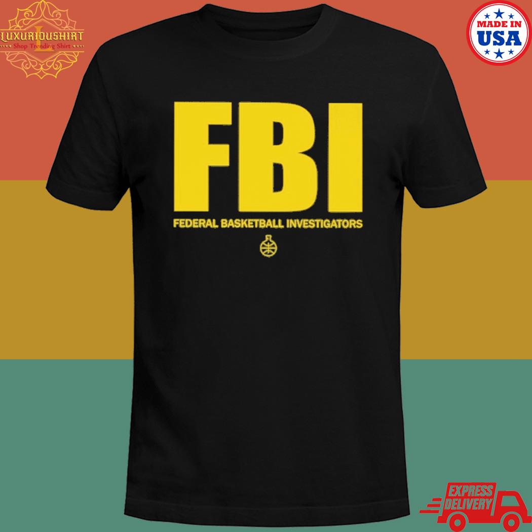 Official The FBI federal basketball investigators shirt