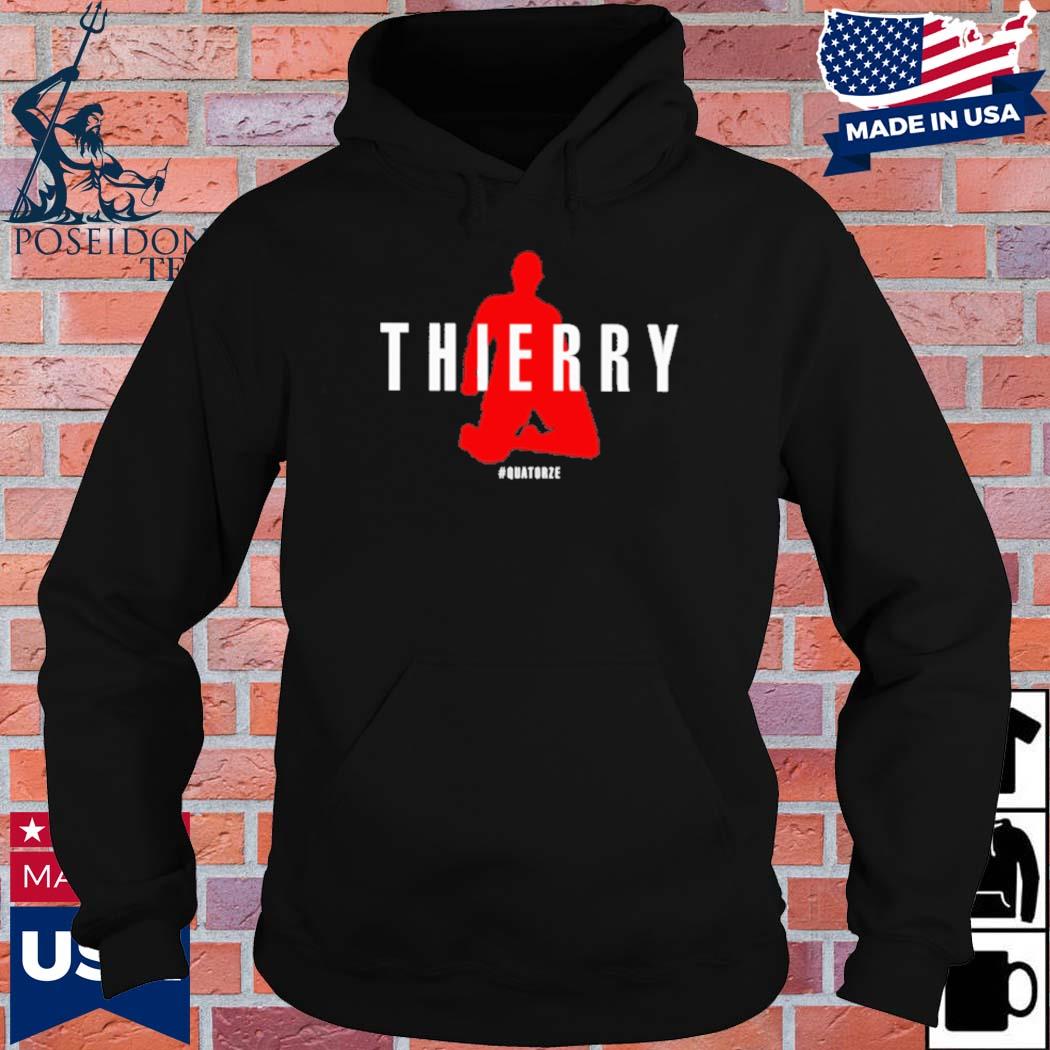 Official Thierry quatorze s Hoodie