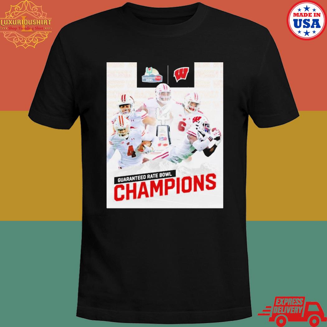 Official wisconsin Football guaranteed rate bowl champions 2022 T-shirt