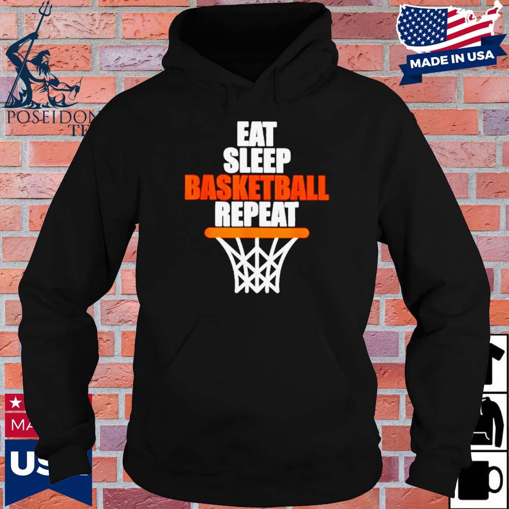 Official Eat sleep basketball repeat T-s Hoodie