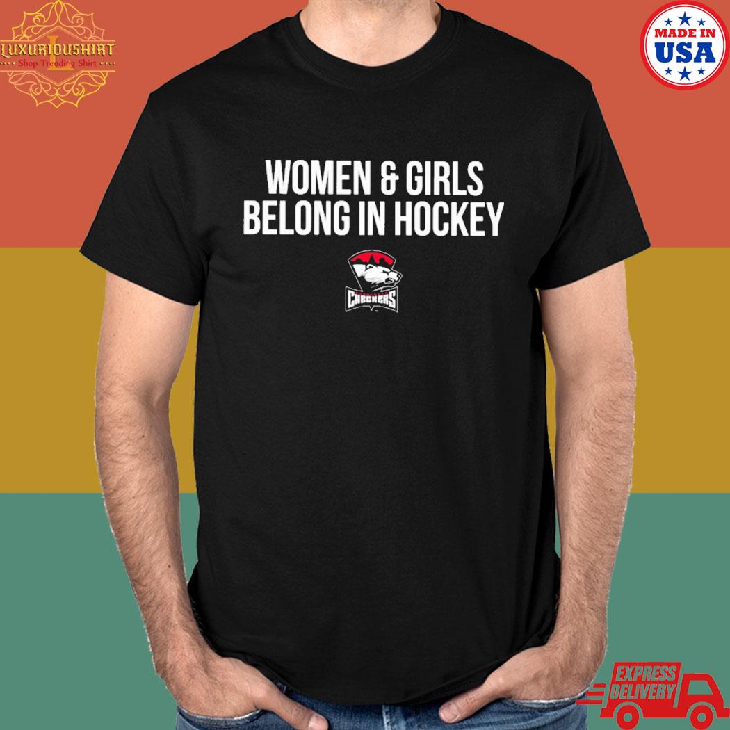 Official Charlotte checkers women and girls belong in hockey T-shirt