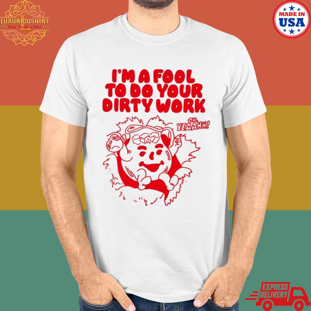 Official Grandmaster witch I'm a fool to do your dirty work T-shirt