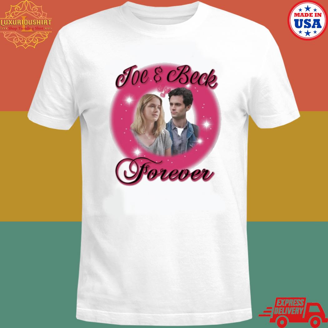 Official Joe and beck forever T-shirt