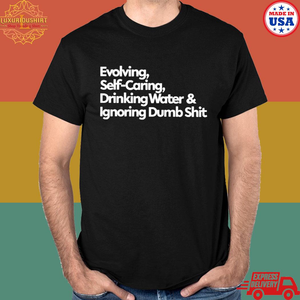 Official Mahogany mommies evolving self caring drinking water and ignoring dumb shit T-shirt