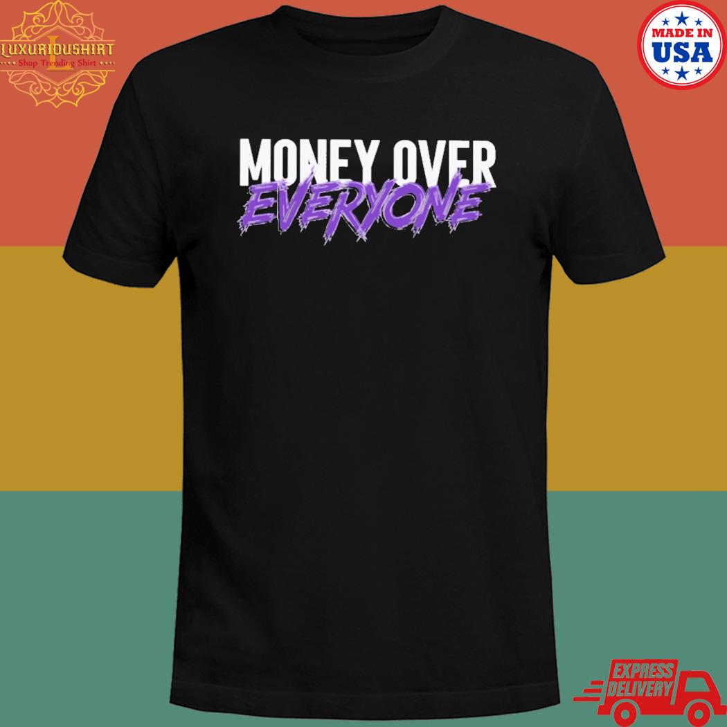 Official Money over everyone T-shirt