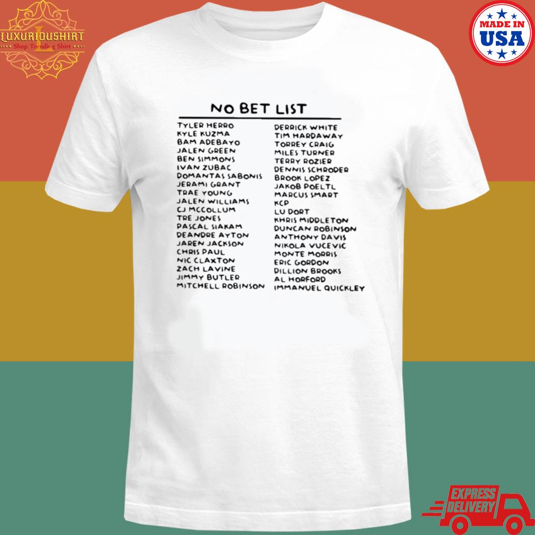 Official No bet list 2023 T-shirt