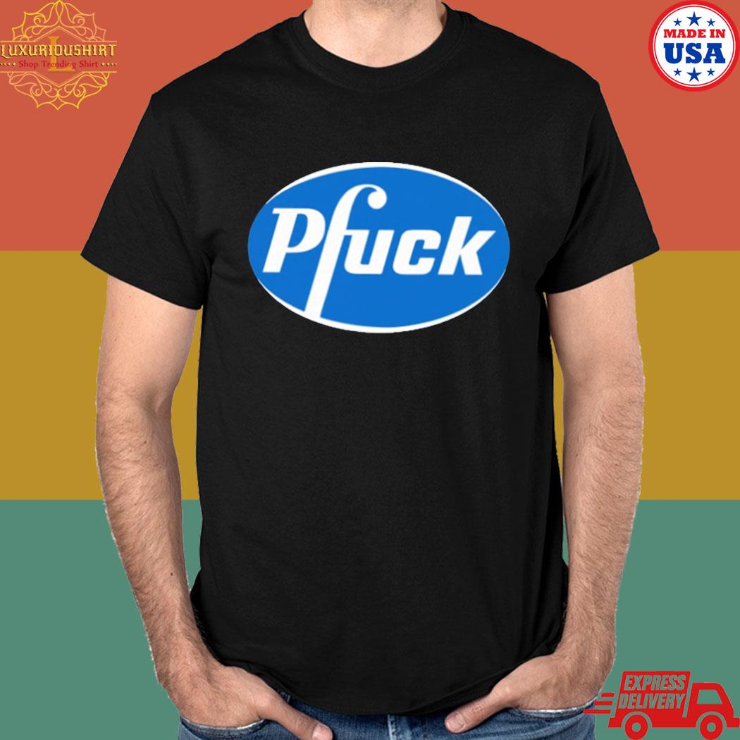 Official Pfuck new T-shirt