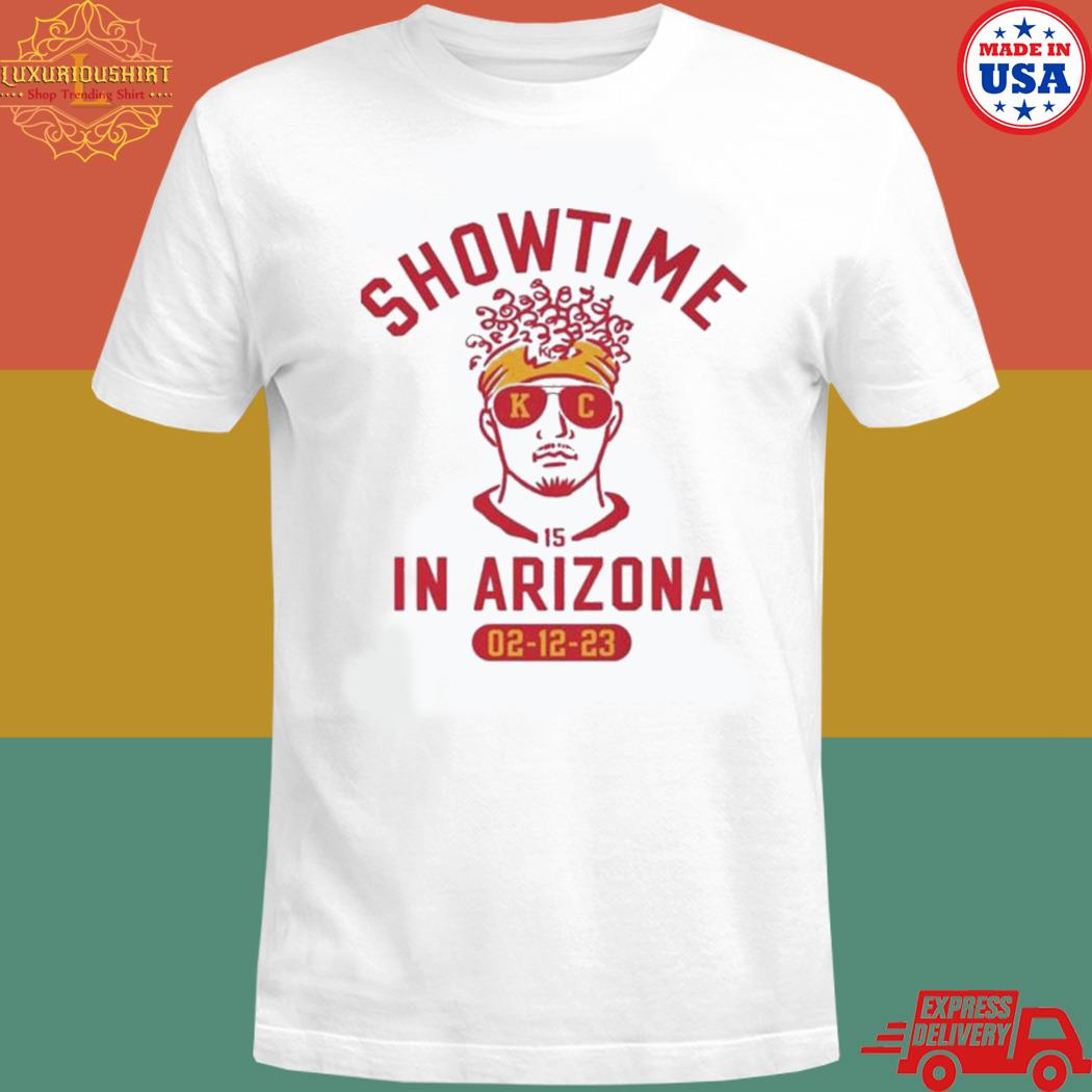 Official Showtime in Arizona super bowl lviI 2023 patrick mahomes kc T-shirt