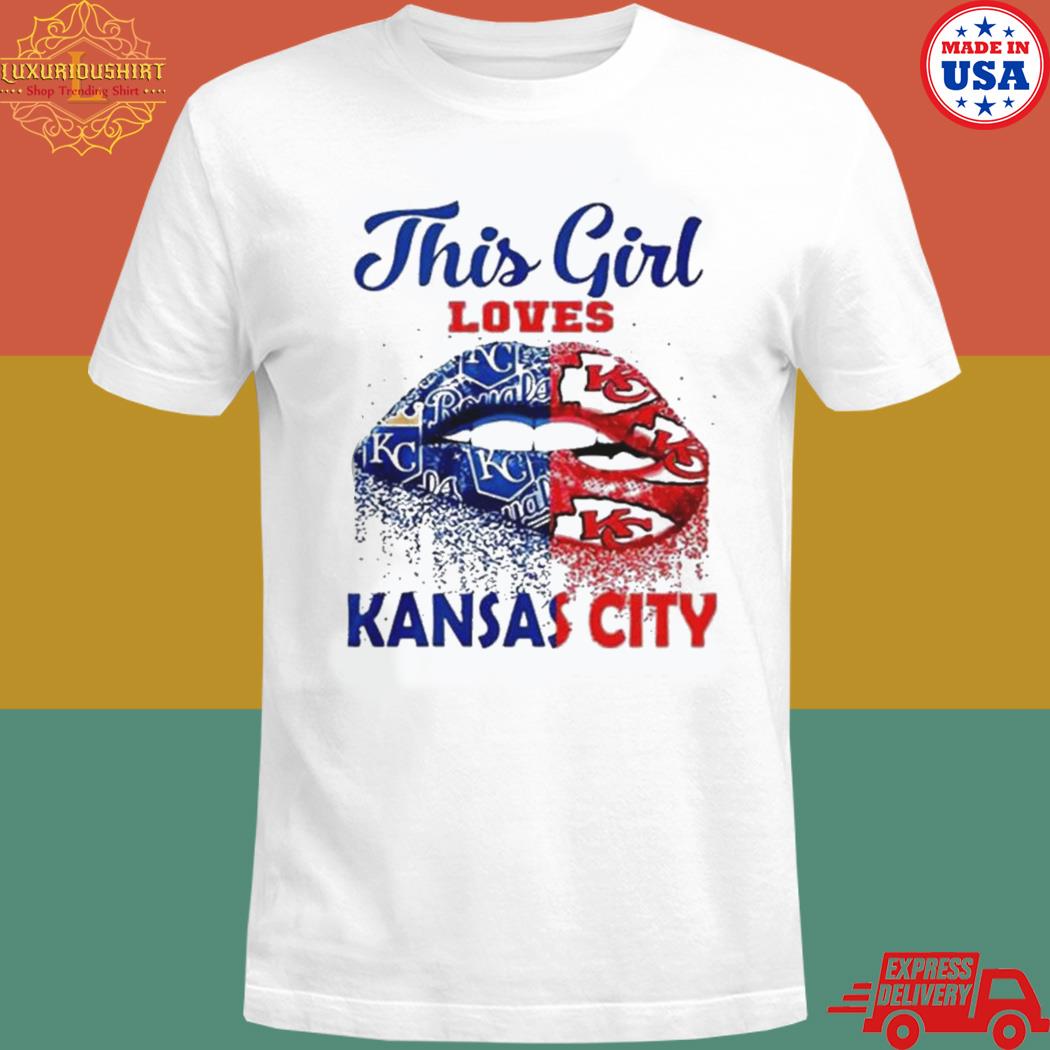 Official This girl love Kansas city Chiefs and royal lips T-shirt