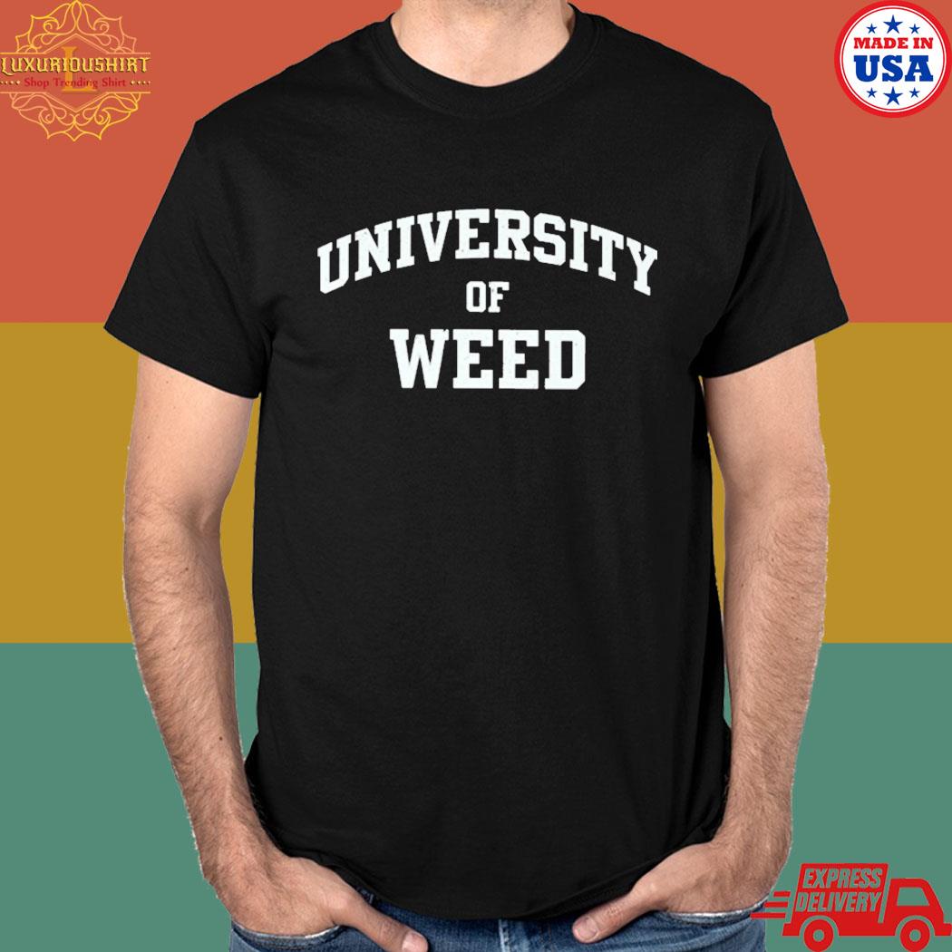 Official University of weed T-shirt