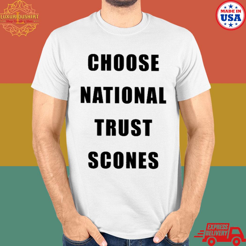 Official Choose national trust scones T-shirt