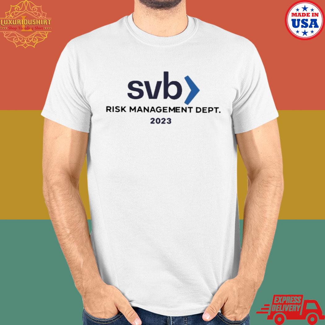 Official Svb risk management dept 2023 T-shirt