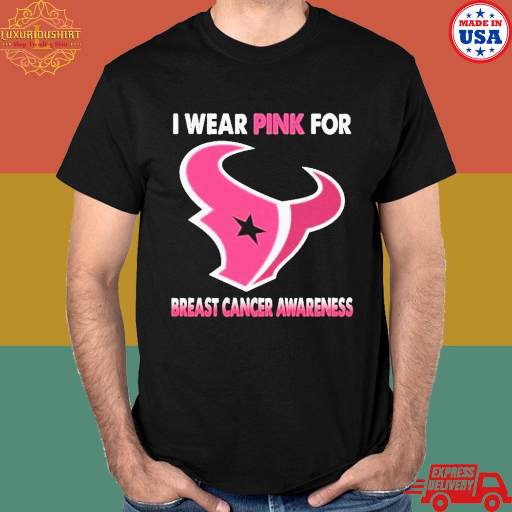 Official Houston Texans I Wear Pink For Breast Cancer Awareness T