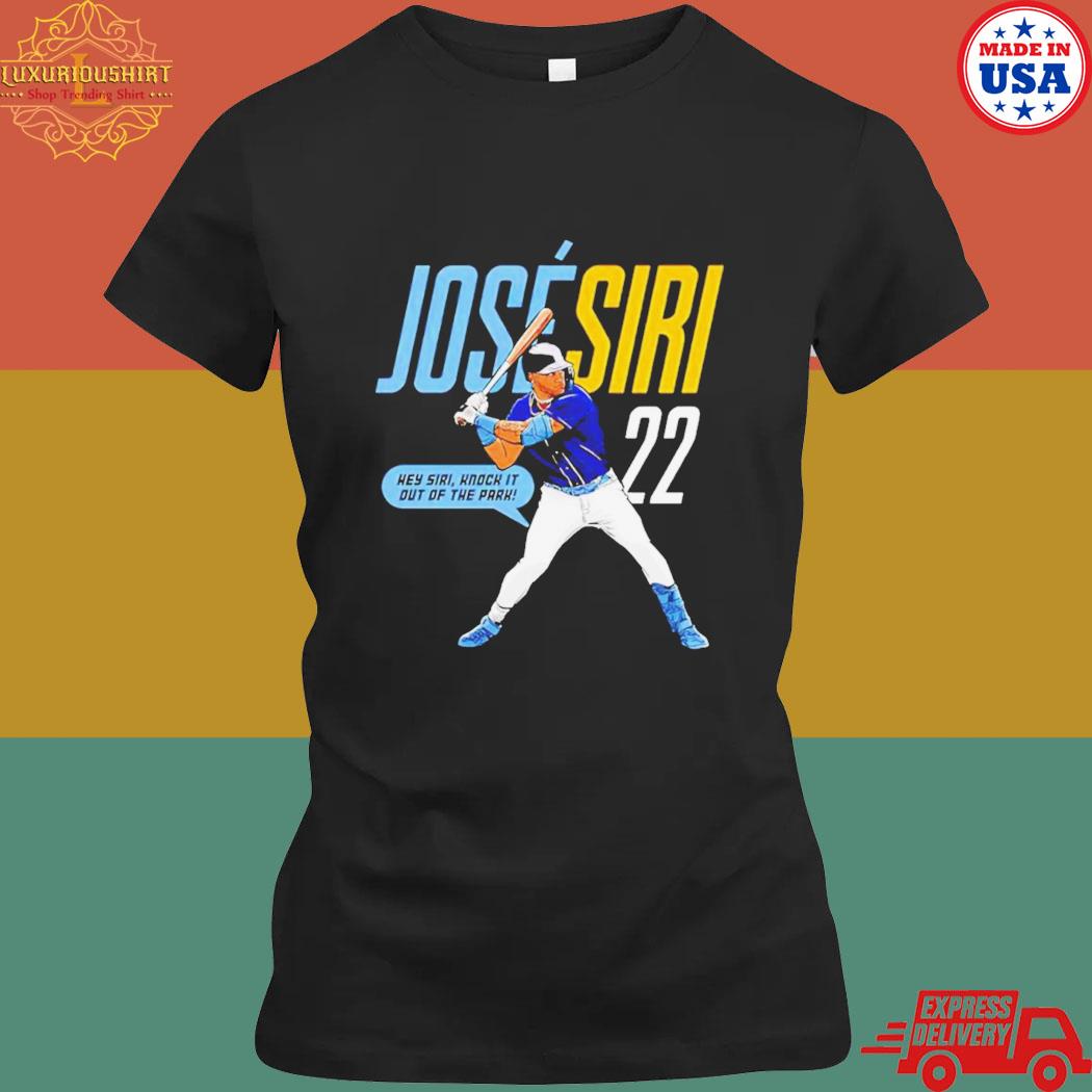 Jose Siri #22 Hey Siri Knock It Out Of The Park Shirt