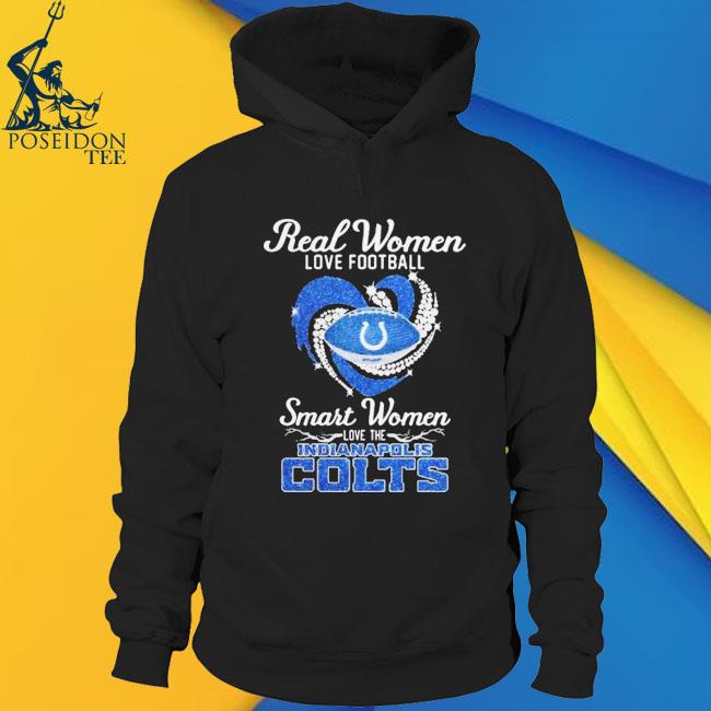 Design real women love Football smart women love the indianapolis