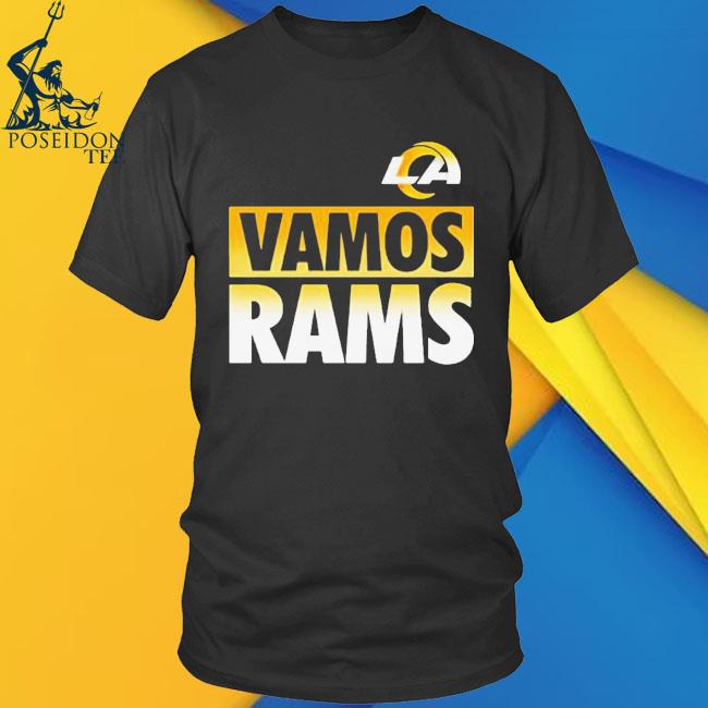 Official Los Angeles Rams Vamos Rams T-Shirt, hoodie, sweater