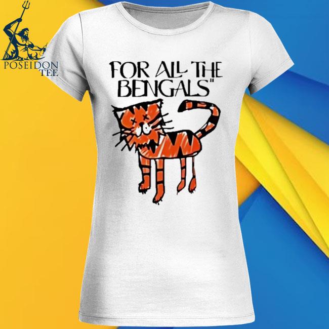 Official For All The Bengals Tiger Shirt, hoodie, sweater, long sleeve and  tank top