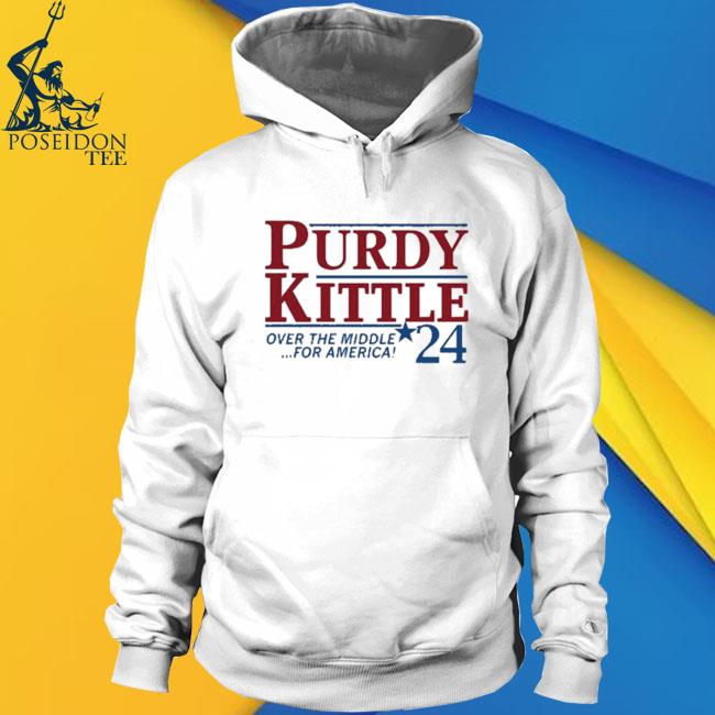 Official purdy Kittle Over The Middle 24 For America T-Shirts