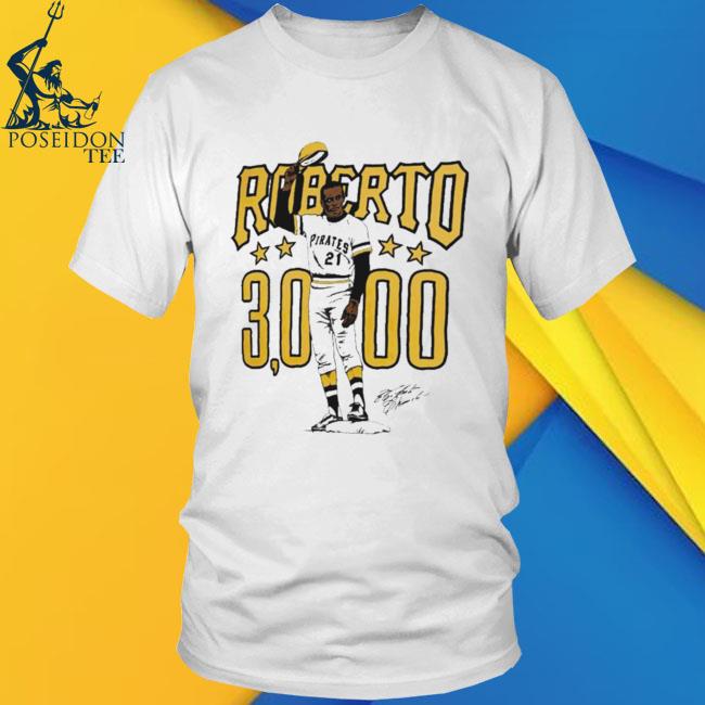 Original roberto Clemente 30000 Pittsburgh Pirates Illustration signature  shirt - Limotees