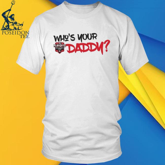 Who's Your Daddy Hickory Crawdads Playoff Clinching shirt - Limotees