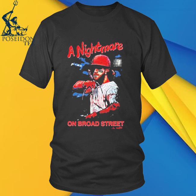 A Nightmare On Broad Steet Bryce Harper Shirt, hoodie, sweater