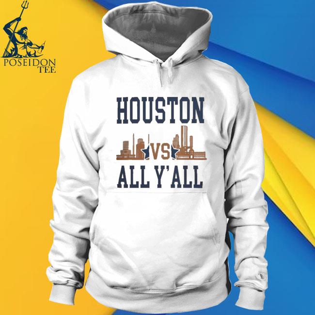 Houston Astros Houston Vs All Y'all Skyline T Shirt