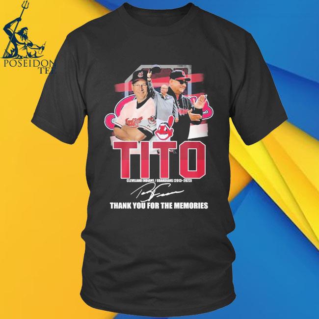 Tito cleveland indians guardians 2013 2023 thank you for the memories shirt,  hoodie, sweater, long sleeve and tank top