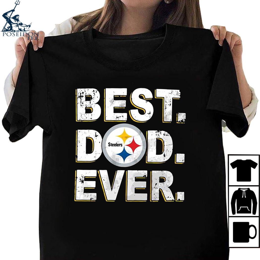 Design pittsburgh Steelers best dad ever shirt, hoodie, long