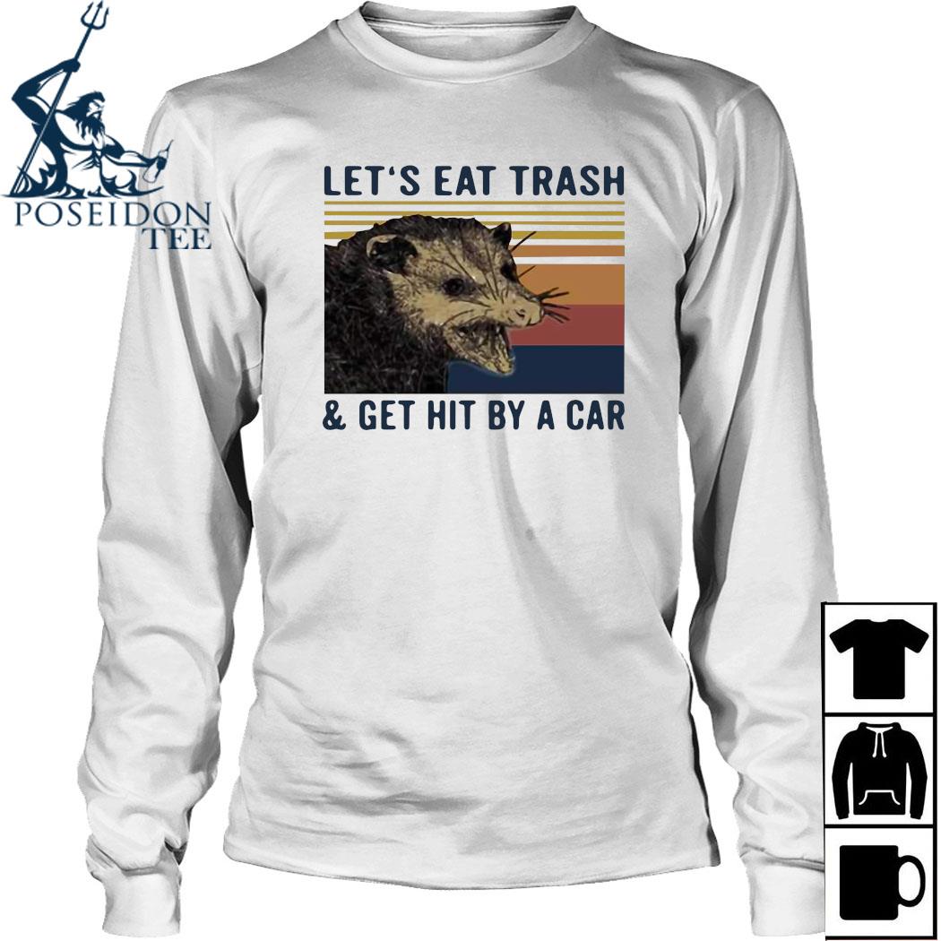 possum t shirt let's eat trash