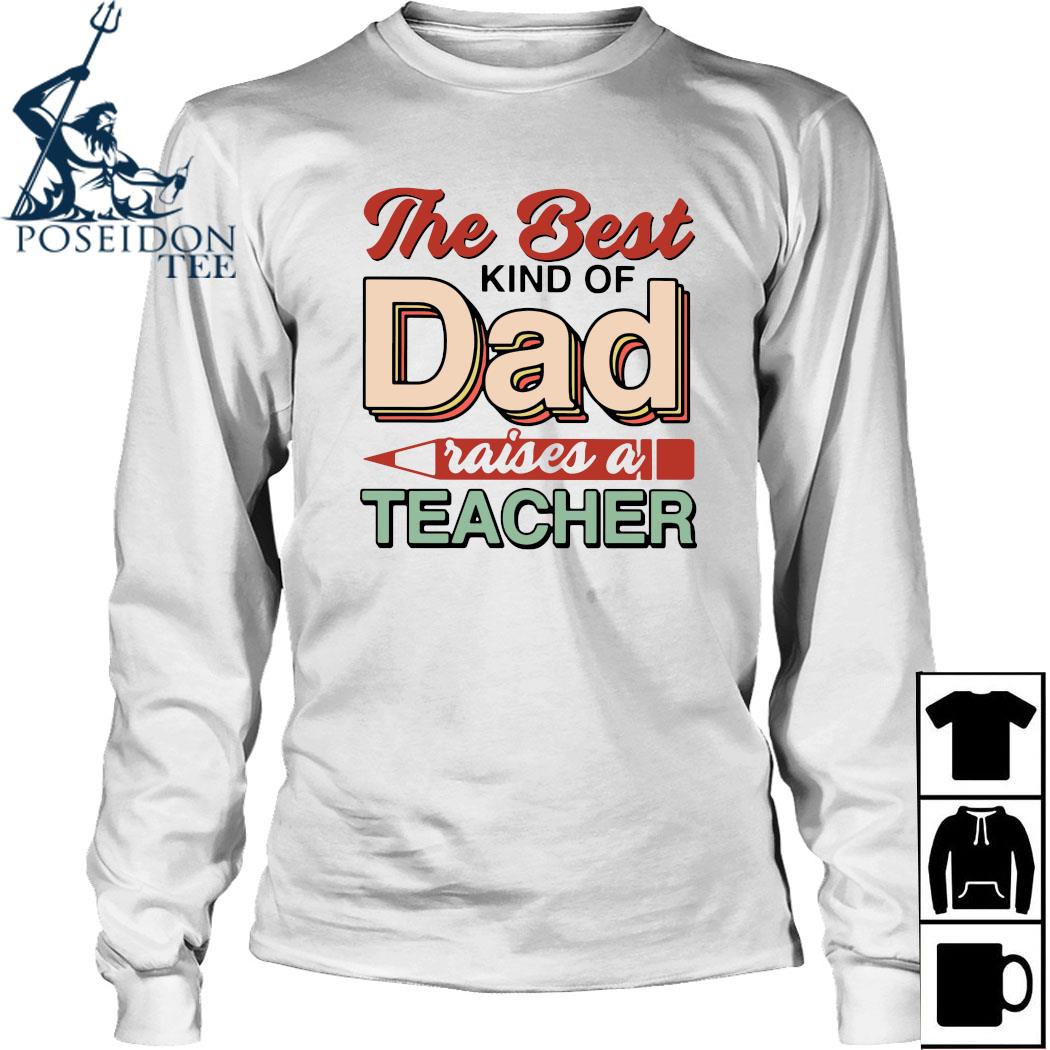 dad of a teacher shirt